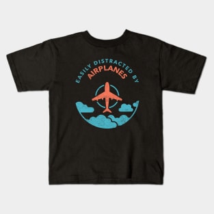 Easily Distracted By Airplanes Kids T-Shirt